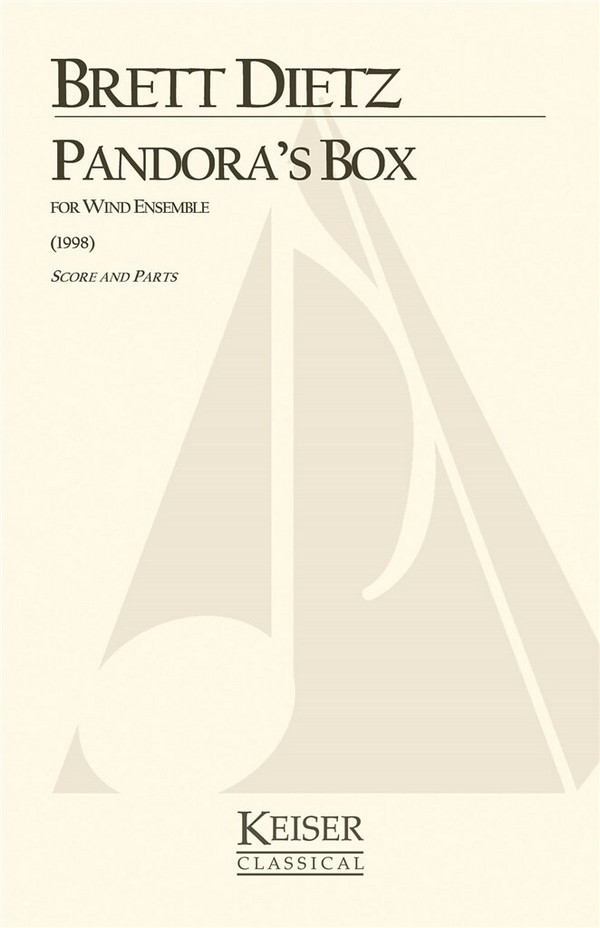 Brett William Dietz, Pandora's Box&nbsp;&nbsp;Wind Ensemble&nbsp;&nbsp;Partitur + Stimmen