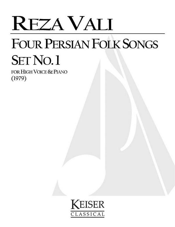 Reza Vali, Four Persian Folk Songs: Set No. 1&nbsp;&nbsp;Soprano Voice&nbsp;&nbsp;Buch