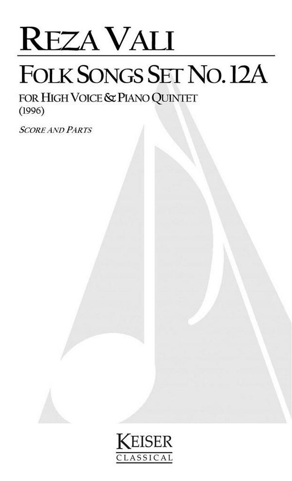 Reza Vali, Folk Songs: Set No. 12A&nbsp;&nbsp;Soprano and Piano Quintet&nbsp;&nbsp;Buch