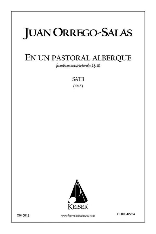Juan Orrego-Salas, En Un Pastoral Albergue&nbsp;&nbsp;SATB a Cappella&nbsp;&nbsp;Chorpartitur