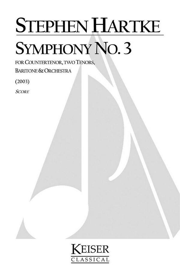 Stephen Hartke, Symphony No. 3 (4 Male Soli + Orch)&nbsp;&nbsp;Orchestra&nbsp;&nbsp;Partitur