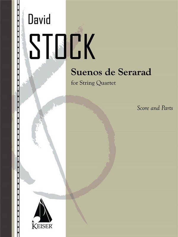 David Stock, Suenos De Sefarad&nbsp;&nbsp;Streichquartett&nbsp;&nbsp;Partitur + Stimmen