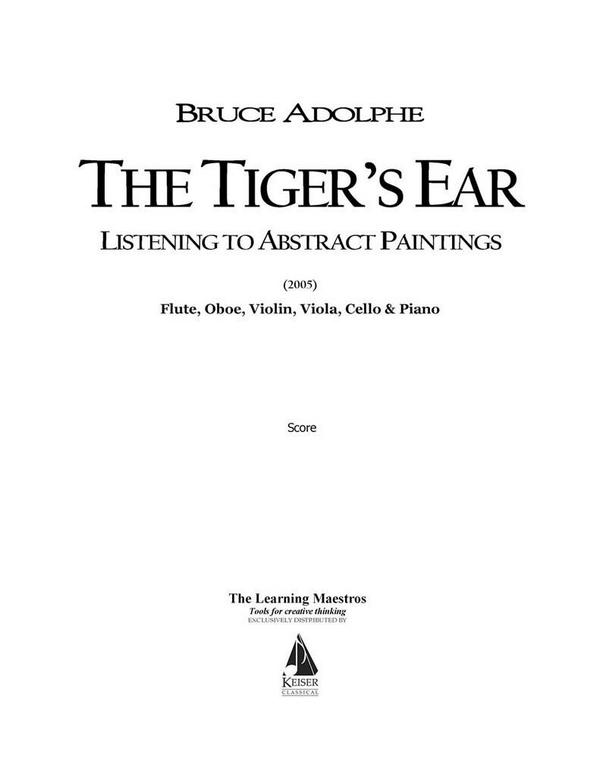 Bruce Adolphe, The Tiger's Ear: Listening to Abstract Paintings&nbsp;&nbsp;Six Players&nbsp;&nbsp;Partitur