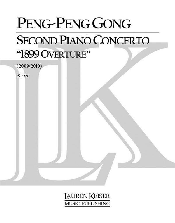 Peng-Peng Gong, Second Piano Concerto&nbsp;&nbsp;Klavier&nbsp;&nbsp;Partitur