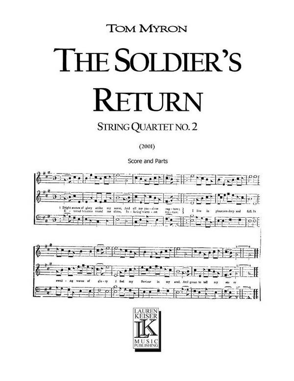 Tom Myron, The Soldier's Return&nbsp;&nbsp;Streichquartett&nbsp;&nbsp;Partitur