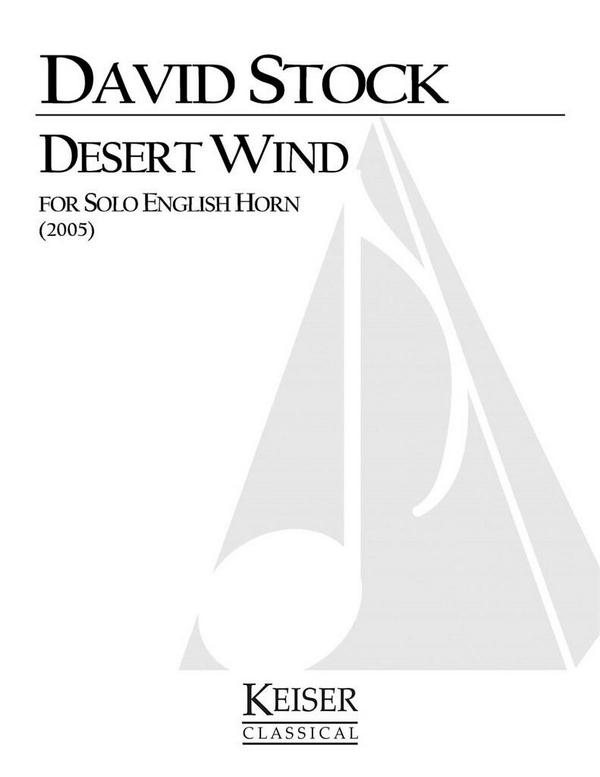 David Stock, Desert Wind for Solo English Horn&nbsp;&nbsp;Cor Anglais [Oboe]&nbsp;&nbsp;Buch