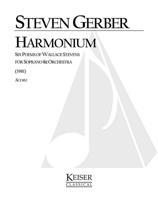 Steven R. Gerber, Harmonium: Six Poems of Wallace Stevens&nbsp;&nbsp;Orchestra&nbsp;&nbsp;Partitur + Stimmen