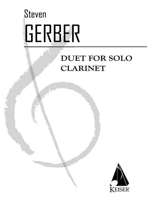Steven R. Gerber, Duet for Solo Clarinet&nbsp;&nbsp;Clarinet&nbsp;&nbsp;Buch