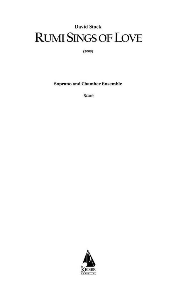 David Stock, Rumi Sings of Love for Soprano and 15 Players&nbsp;&nbsp;Chamber Ensemble&nbsp;&nbsp;Buch