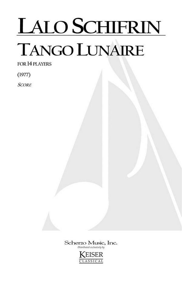 Lalo Schifrin, Tango Lunaire&nbsp;&nbsp;Mixed Ensemble&nbsp;&nbsp;Buch