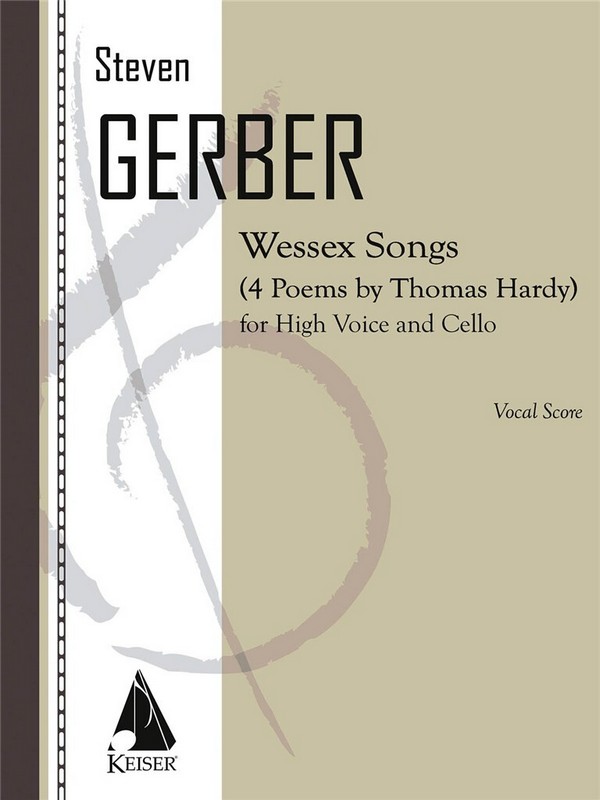 Wessex Songs: Four Poems of Thomas Hardy&nbsp;&nbsp;Vocal and Cello&nbsp;&nbsp;Partitur