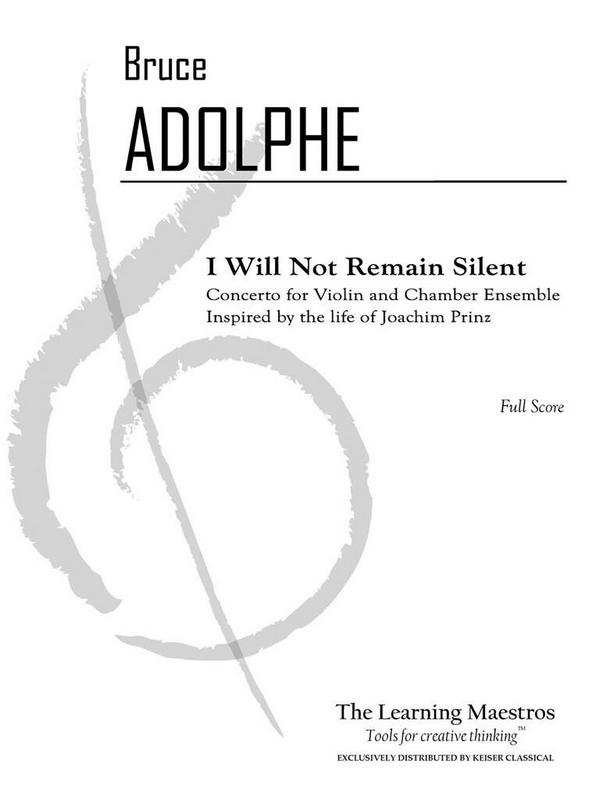 I Will Not Remain Silent&nbsp;&nbsp;Violin and Chamber Ensemble&nbsp;&nbsp;Partitur + Stimmen