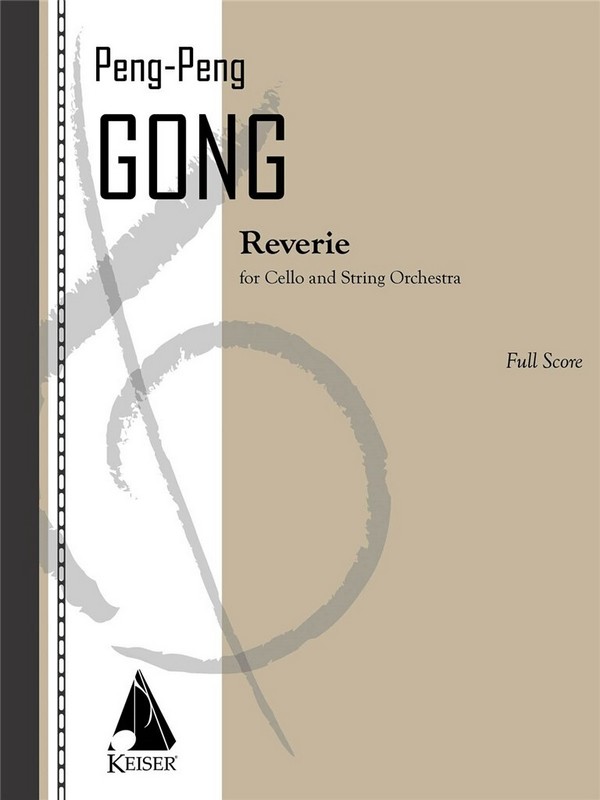 Reverie for Cello and String Orchestra&nbsp;&nbsp;Cello and String Orchestra&nbsp;&nbsp;Partitur