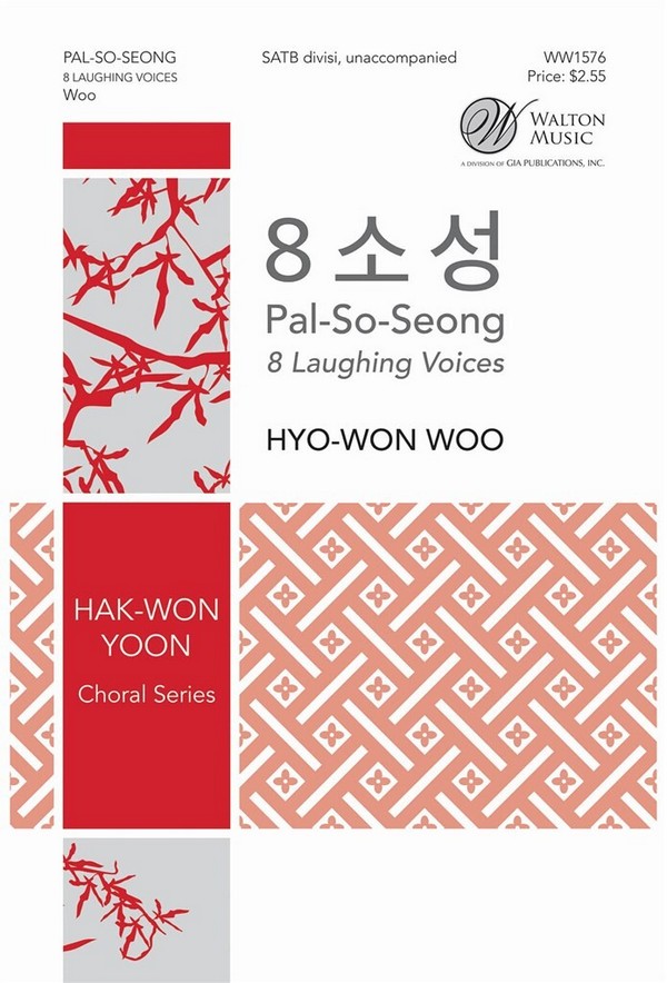 Pal-So-Seong (8 Laughing Voices)&nbsp;&nbsp;for mixed choir divisi unaccompanied&nbsp;&nbsp;score
