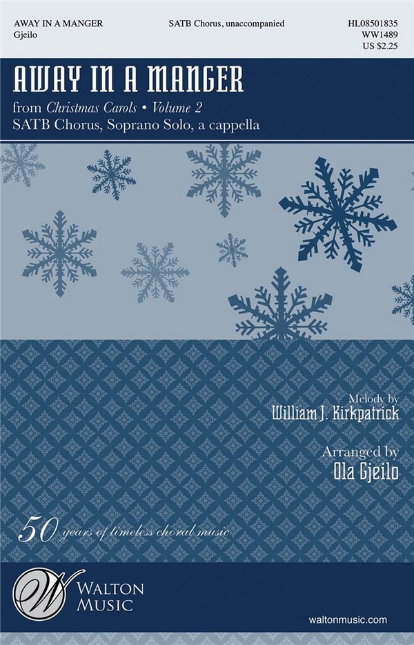 Away in a Manger  for soprano, mixed chorus a cappella  vocal score (en)