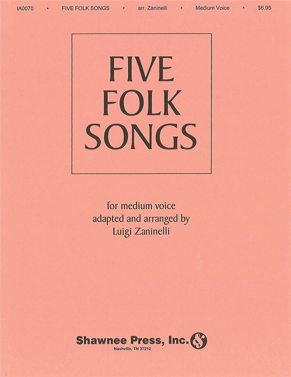 Five Folk Songs&nbsp;&nbsp;Medium Voice&nbsp;&nbsp;Buch