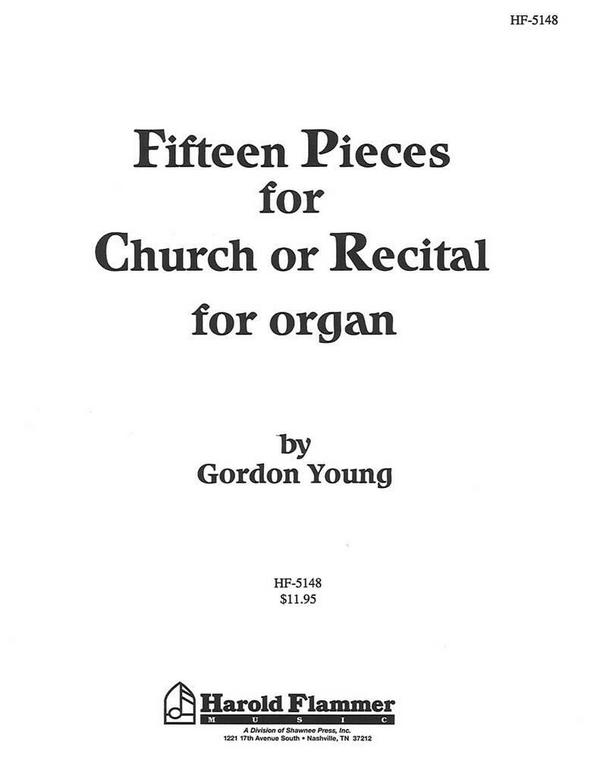 Gordon Young, Pieces(15)&nbsp;&nbsp;Orgel&nbsp;&nbsp;Buch