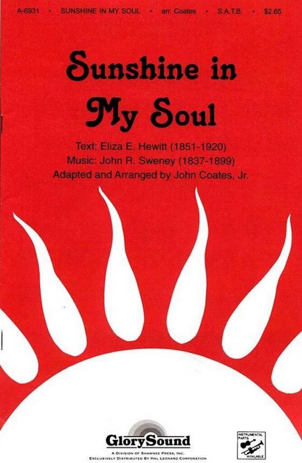 Coates, Sunshine in My Soul&nbsp;&nbsp;SATB&nbsp;&nbsp;Chorpartitur