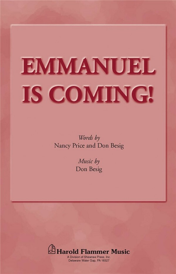 Don Besig_Nancy Price, Emmanuel Is Coming&nbsp;&nbsp;SATB&nbsp;&nbsp;Chorpartitur