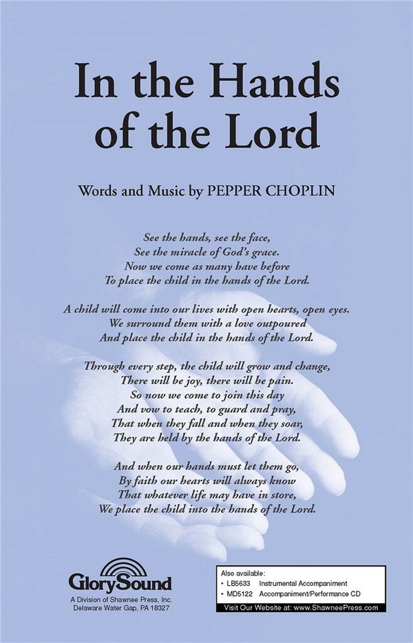 Pepper Choplin, In the Hands of the Lord&nbsp;&nbsp;SATB&nbsp;&nbsp;Chorpartitur