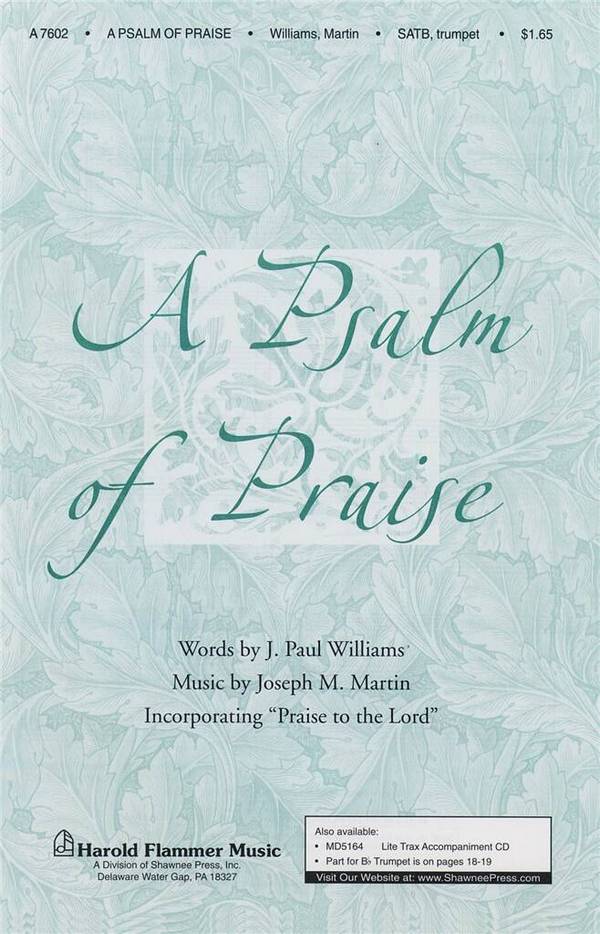 J. Paul Williams_Joseph M. Martin, A Psalm of Praise&nbsp;&nbsp;SATB and Trumpet&nbsp;&nbsp;Chorpartitur