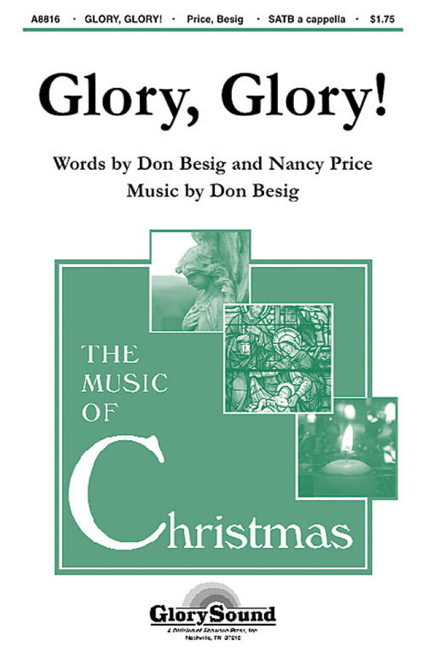 Don Besig_Nancy Price, Glory, Glory!&nbsp;&nbsp;SATB&nbsp;&nbsp;Chorpartitur