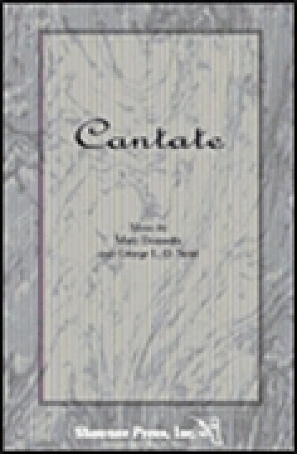 George L.O. Strid_Mary Donnelly, Cantate&nbsp;&nbsp;2-Part Choir&nbsp;&nbsp;Chorpartitur