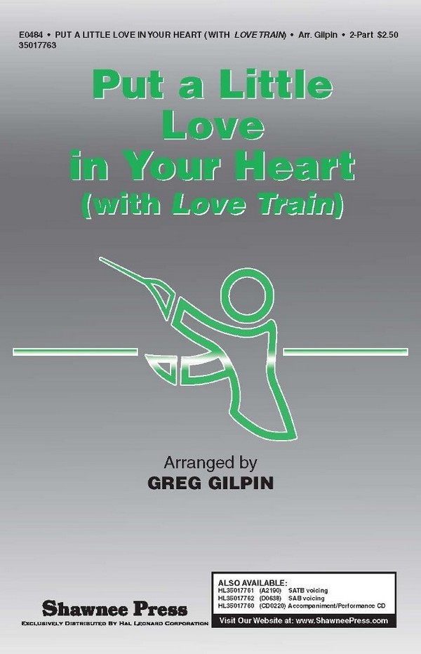 Put a Little Love in Your Heart (with Love Train)&nbsp;&nbsp;2-Part Choir&nbsp;&nbsp;Chorpartitur