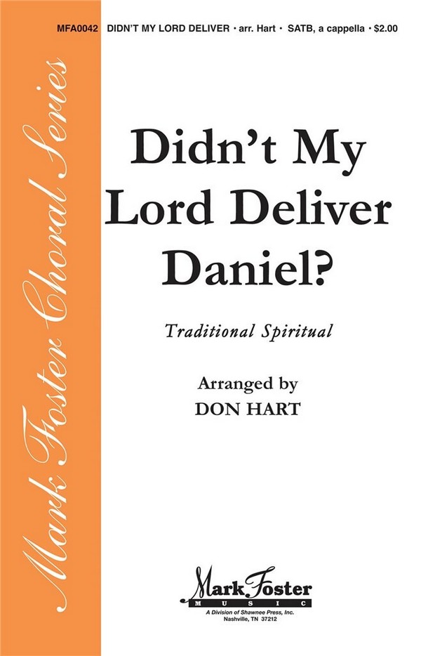 Didn't My Lord Deliver Daniel?&nbsp;&nbsp;SATB&nbsp;&nbsp;Chorpartitur