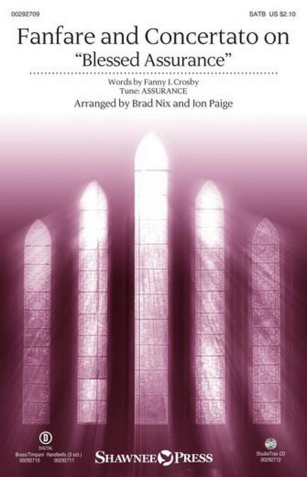 Phoebe P. Knapp, Fanfare and Concertato on Blessed Assurance&nbsp;&nbsp;SATB and opt. Congregation&nbsp;&nbsp;Chorpartitur