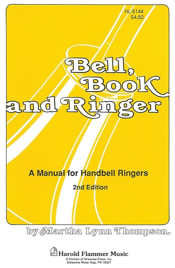 Bell, Book, and Ringer&nbsp;&nbsp;Handbell&nbsp;&nbsp;Chorpartitur