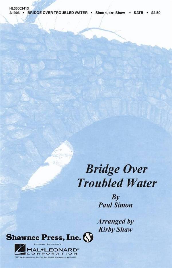 Paul Simon, Bridge over Troubled Water&nbsp;&nbsp;SATB&nbsp;&nbsp;Chorpartitur