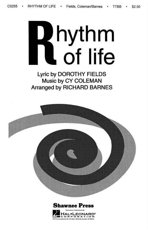 Cy Coleman_Dorothy Fields, Rhythm Of Life&nbsp;&nbsp;TTBB&nbsp;&nbsp;Chorpartitur