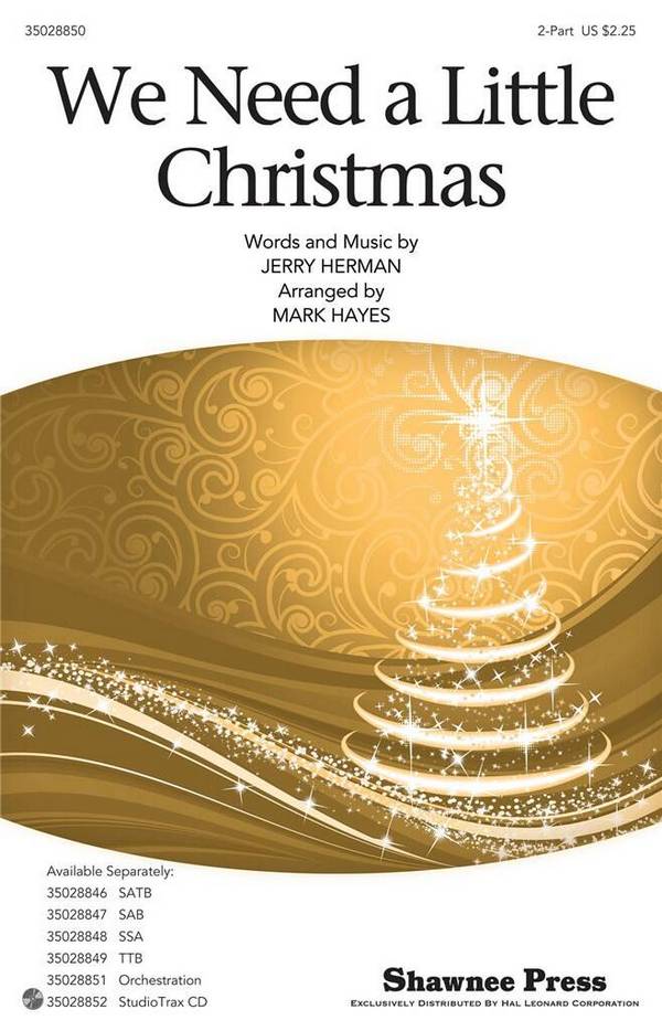 Jerry Herman, We Need a Little Christmas&nbsp;&nbsp;2-Part Choir&nbsp;&nbsp;Chorpartitur