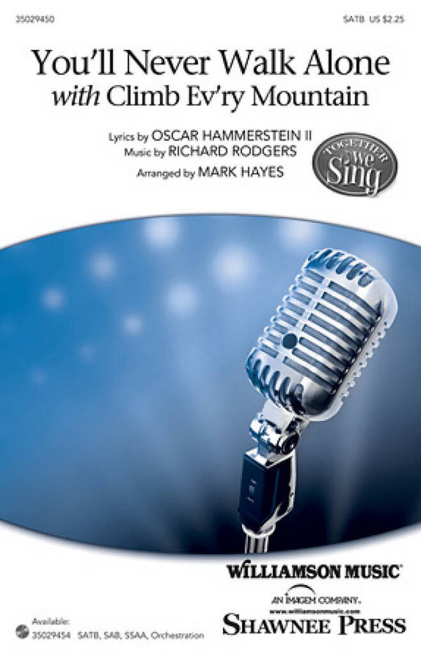 Oscar Hammerstein II_Richard Rodgers, You'll Never Walk Alone&nbsp;&nbsp;SAB&nbsp;&nbsp;Chorpartitur