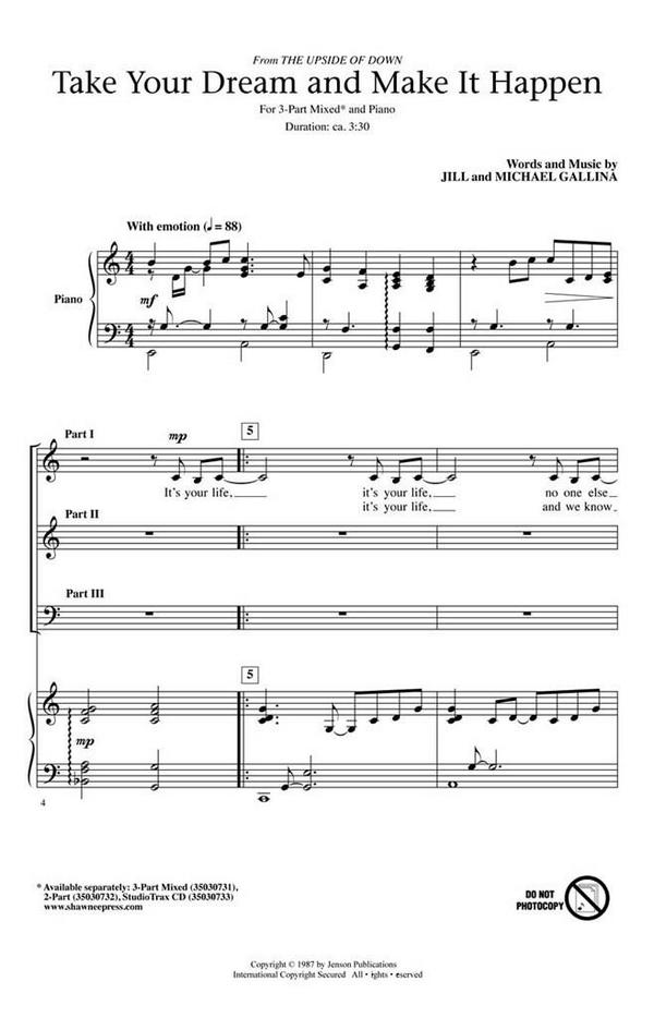 Jill Gallina, Take Your Dream and Make It Happen&nbsp;&nbsp;3-Part Choir&nbsp;&nbsp;Chorpartitur