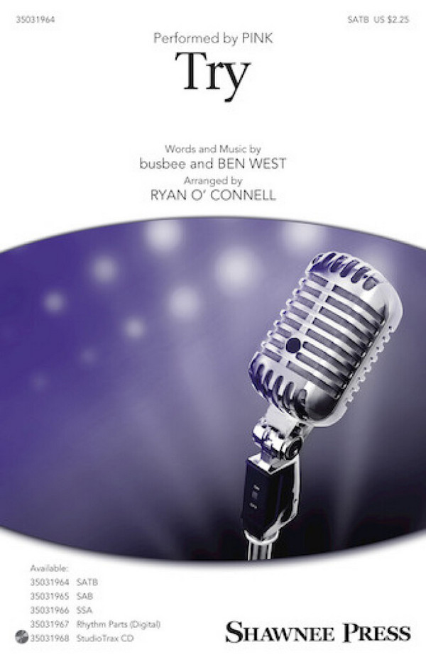 Ben West_ Busbee, Try&nbsp;&nbsp;SATB&nbsp;&nbsp;Chorpartitur