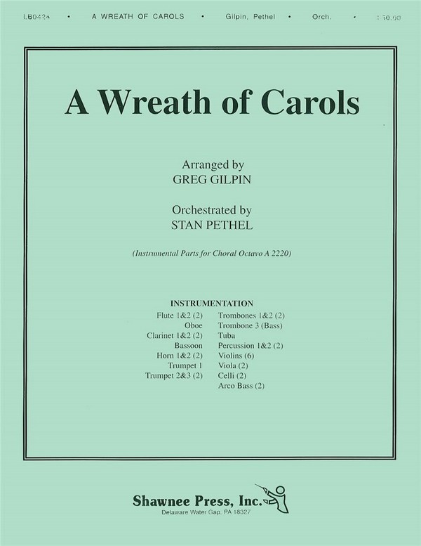 A Wreath of Carols&nbsp;&nbsp;Orchestra&nbsp;&nbsp;Partitur + Stimmen