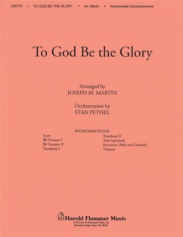 Fanny J. Crosby_William Howard Doane, To God Be the Glory&nbsp;&nbsp;Brass and Percussion&nbsp;&nbsp;Stimmen-Set