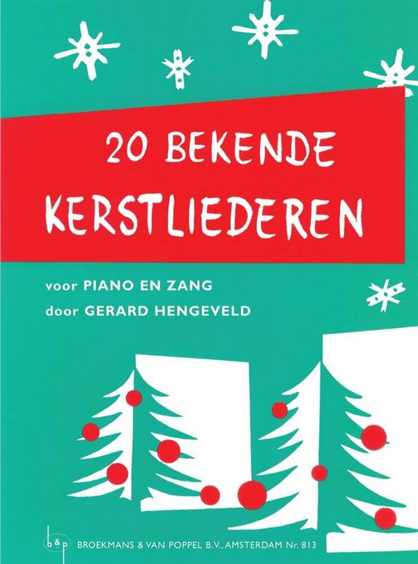 Gerard Hengeveld, 20 Bekende Kerstliederen&nbsp;&nbsp;Klavier&nbsp;&nbsp;Buch