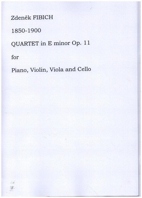 Quartet in E Minor op.11  for piano, violin and viola and cello  score and parts