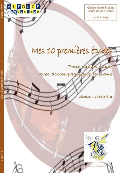 Alain Londeix, Mes 10 Premieres Etudes  Snare Drum  Buch