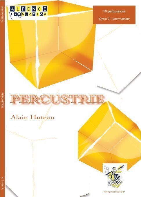 Alain Huteau, Percustrie  Percussionensemble  Partitur + Stimmen