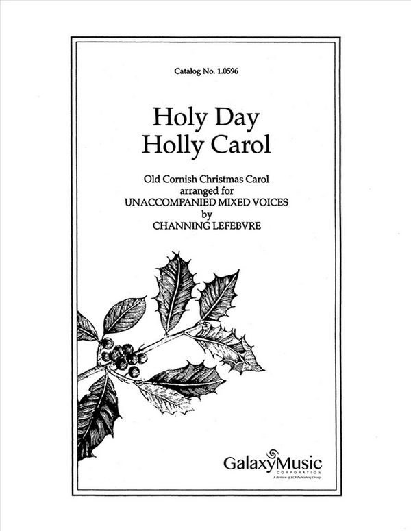 Holy Day, Holly Carol&nbsp;&nbsp;SATB&nbsp;&nbsp;Stimme