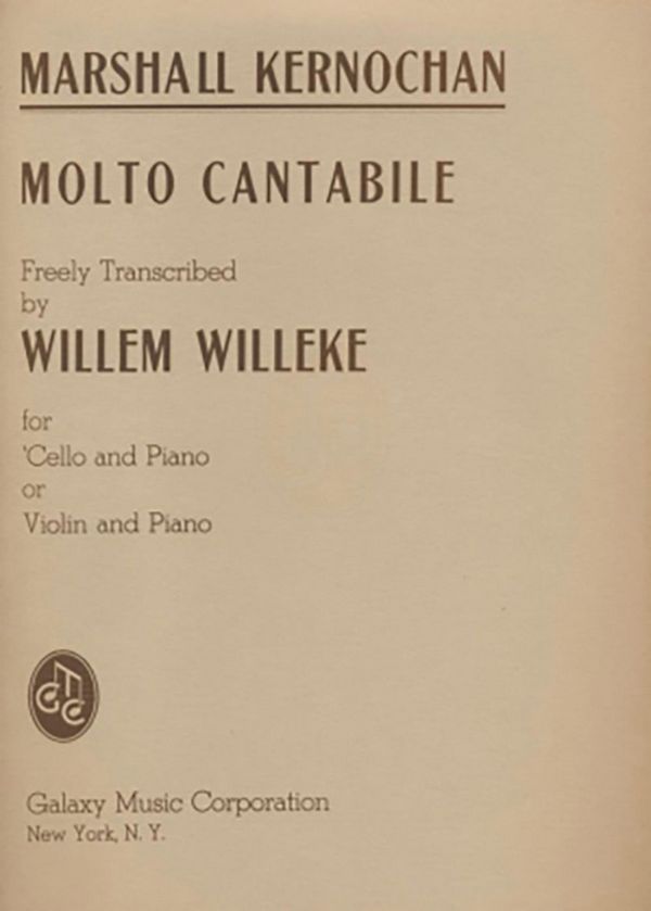 Marshall Kernochan, Molto Cantabile&nbsp;&nbsp;Cello or Violin and Piano&nbsp;&nbsp;Buch