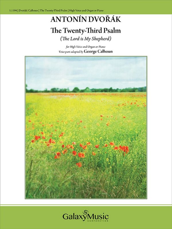 The Twenty-Third Psalm (The Lord is My Shepherd)&nbsp;&nbsp;for high voice and organ (piano)&nbsp;&nbsp;score