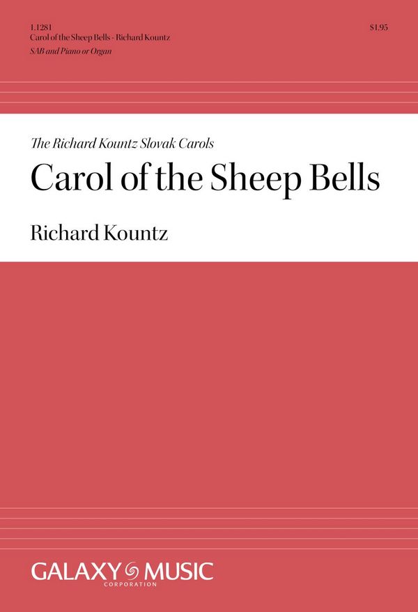 Richard Kountz, Carol of the Sheep Bells&nbsp;&nbsp;SAB, Keyboard [Organ or Piano]&nbsp;&nbsp;Stimme