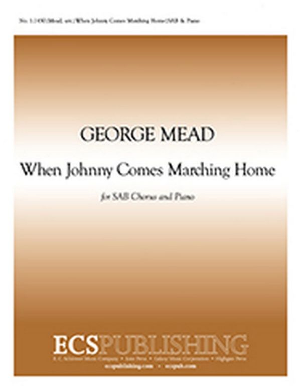 When Johnny Comes Marching Home&nbsp;&nbsp;SAB and Piano&nbsp;&nbsp;Stimme