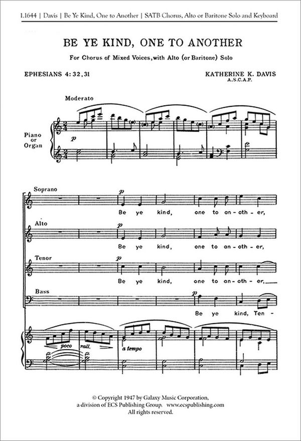 Katherine K. Davis, Be Ye Kind, One to Another&nbsp;&nbsp;A or B solo, SATB, Keyboard [Organ or Piano]&nbsp;&nbsp;Stimme