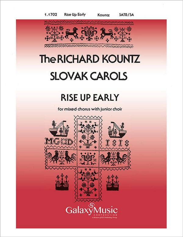Richard Kountz, Rise Up Early&nbsp;&nbsp;SATB, SA Jr. Choir, Keyboard [Organ or Piano]&nbsp;&nbsp;Stimme